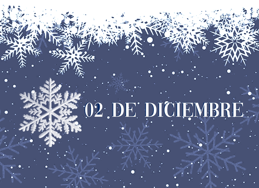 EFEMÉRIDES DEL 2 DE DICIEMBRE​