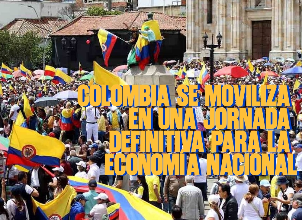 Colombia se moviliza en una jornada definitiva para la economía nacional