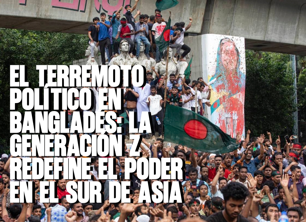El terremoto político en Bangladés La Generación Z redefine el poder en el sur de Asia