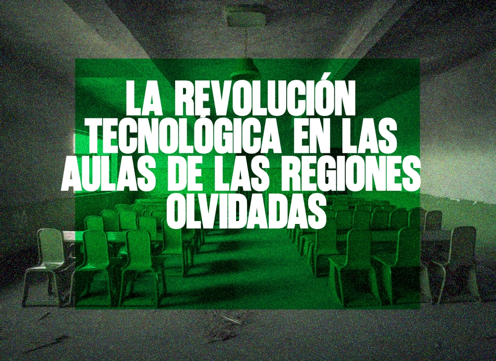 La revolución tecnológica en las aulas de las regiones olvidadas