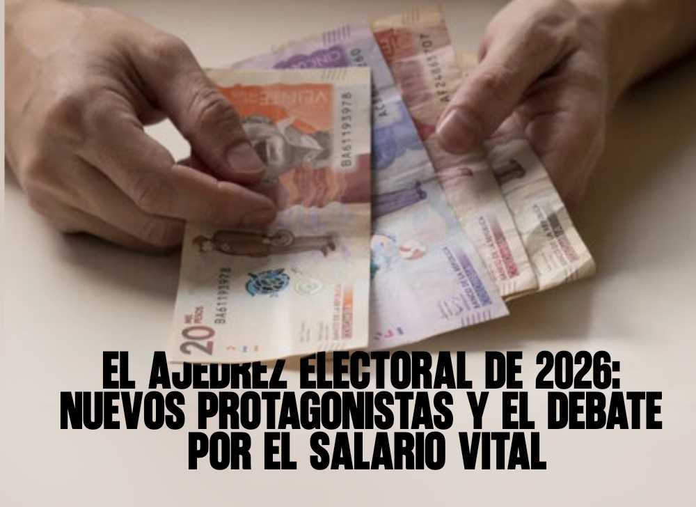 Nuevos Protagonistas y el Debate por el Salario Vital