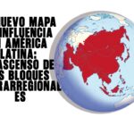 El ascenso de los bloques extrarregionales