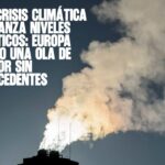 La crisis climática alcanza niveles críticos Europa bajo una ola de calor sin precedentes