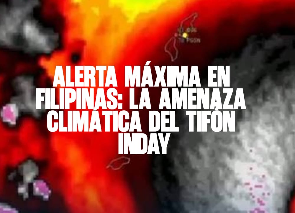 Alerta máxima en Filipinas La amenaza climática del tifón Inday