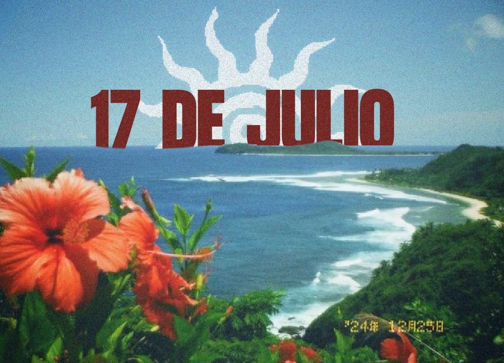 EFEMERIDES 17 DE JULIO