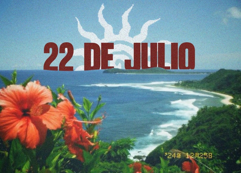 EFEMERIDES 22 DE JULIO