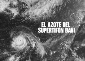 El azote del supertifón Bavi