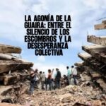 La agonía de La Guaira Entre el silencio de los escombros y la desesperanza colectiva