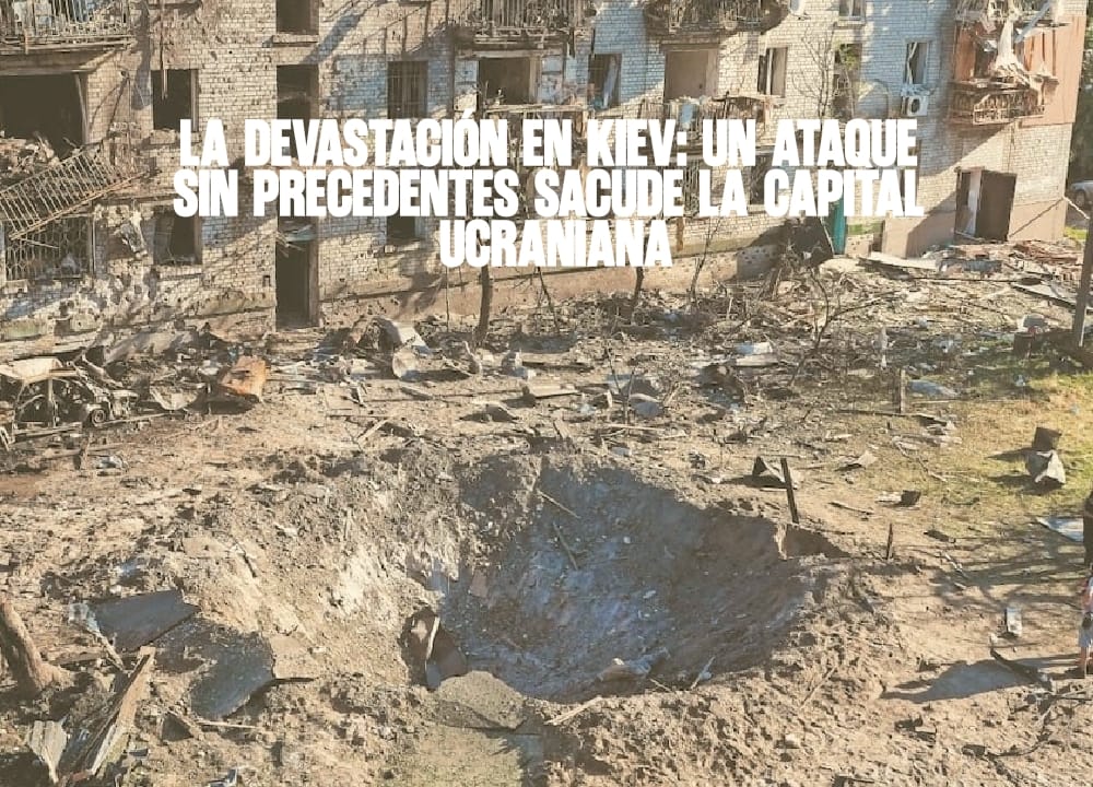 La devastación en Kiev Un ataque sin precedentes sacude la capital ucraniana