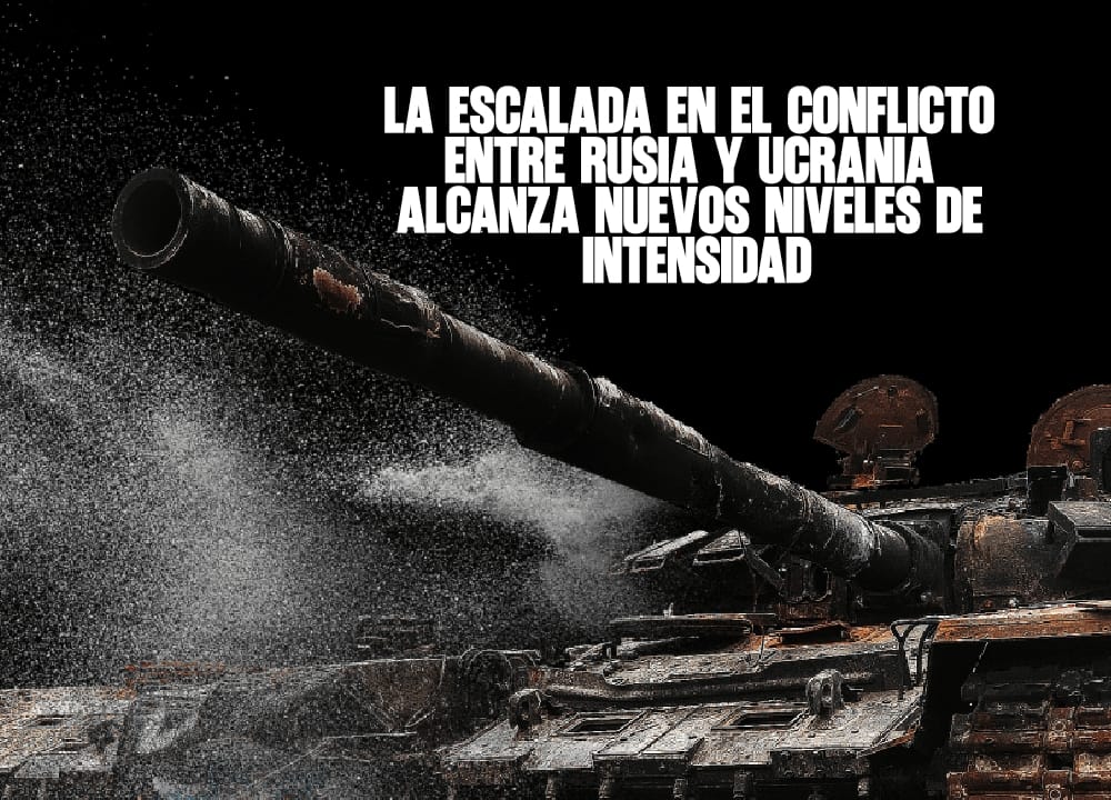 La escalada en el conflicto entre Rusia y Ucrania alcanza nuevos niveles de intensidad