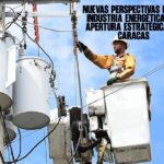Nuevas perspectivas en la industria energética La apertura estratégica en Caracas
