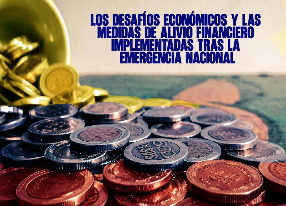 Los desafíos económicos y las medidas de alivio financiero implementadas tras la emergencia nacional