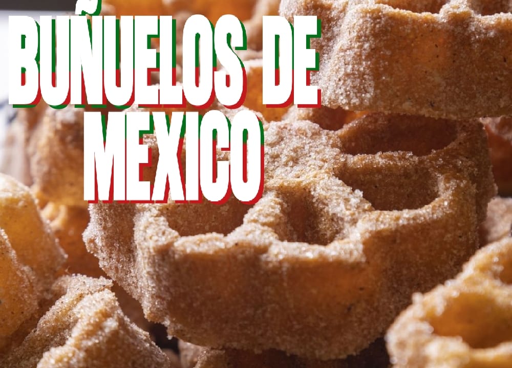 BUÑUELOS DE MÉXICO