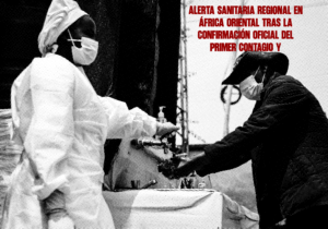 Alerta sanitaria regional en África Oriental tras la confirmación oficial del primer contagio y fallecimiento por el virus del ébola