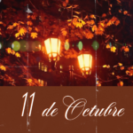 EFEMERIDES 11 DE OCTUBRE