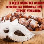 Frittelle (y Zeppole) venecianas