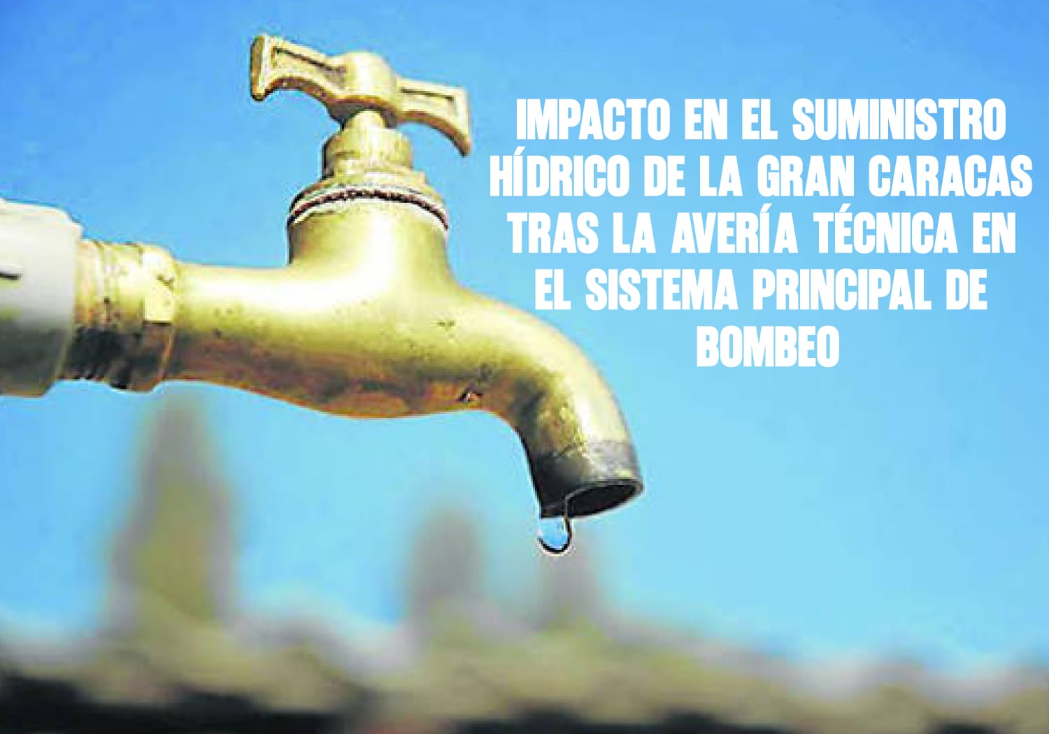 Impacto en el suministro hídrico de la Gran Caracas tras la avería técnica en el sistema principal de bombeo