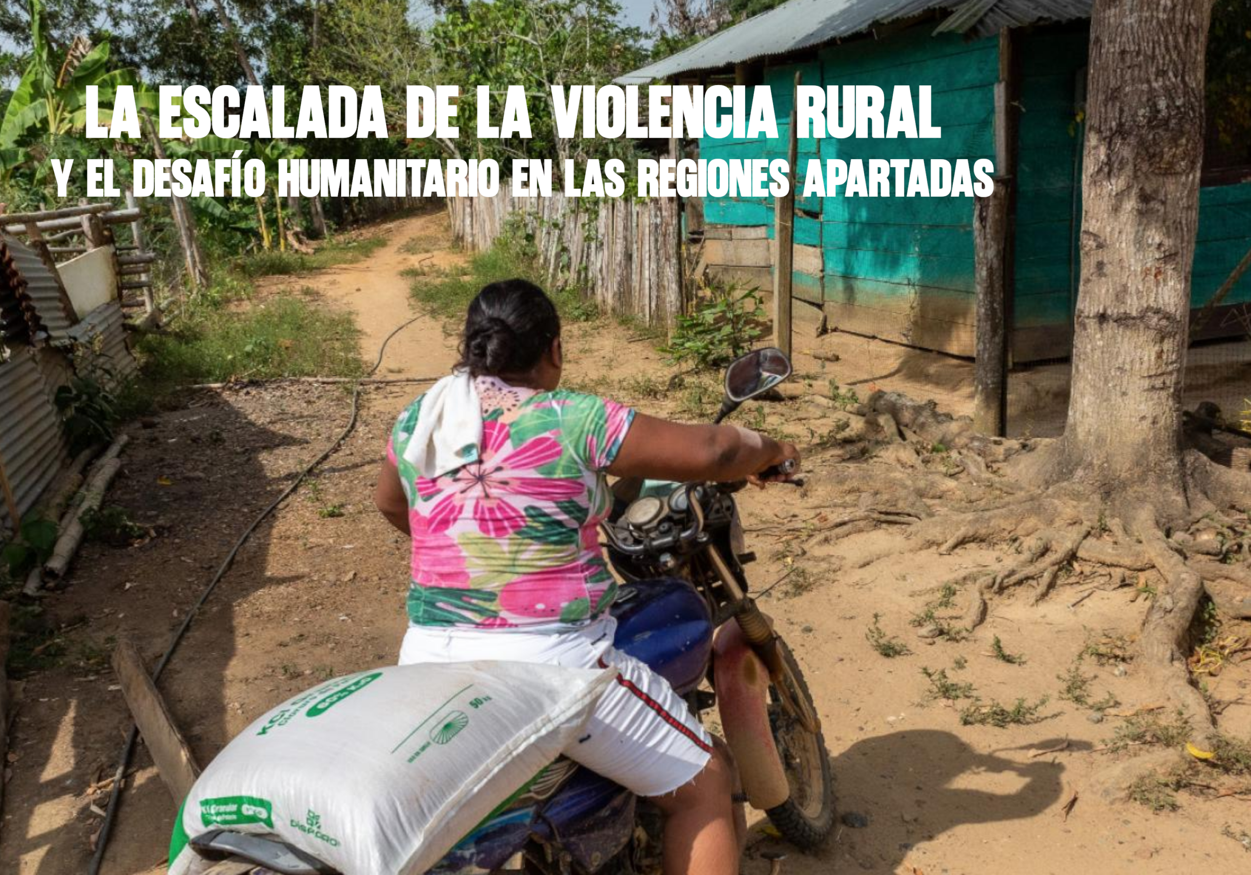 La escalada de la violencia rural y el desafío humanitario en las regiones apartadas